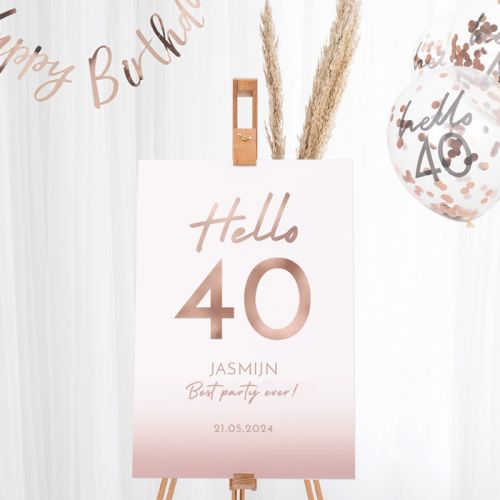 Welkomstbord verjaardag hello 40