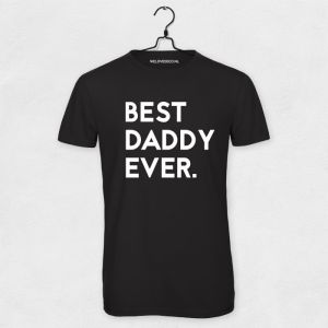 Best daddy ever t-shirt 
